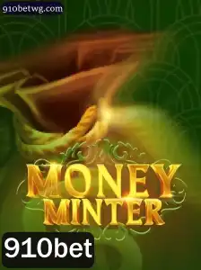Descubra o Excitante Jogo MoneyMinter no Mundo de 910bet